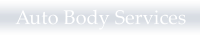 Auto Body Services