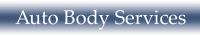 Auto Body Services